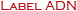 Label ADN